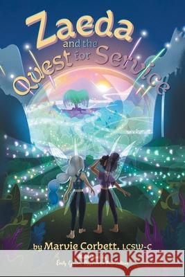 Zaeda and the Quest for Service Marvie Corbett Emily Grush 9781038301758 FriesenPress - książka