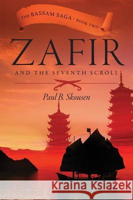 Zafir and the Seventh Scroll Paul B. Skousen 9781630720537 Izzard Ink - książka
