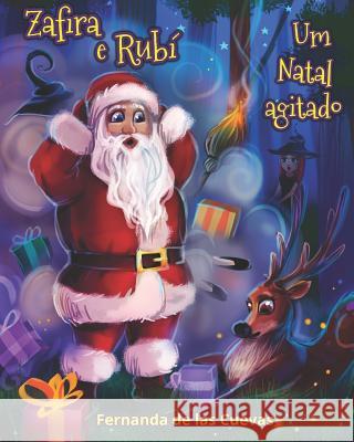 Zafira e Rubi 'Um Natal agitado' Yatsunenko, Anastasia 9781718122093 Independently Published - książka