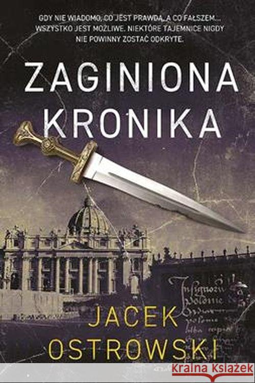 Zaginiona kronika Ostrowski Jacek 9788366644151 Skarpa Warszawska - książka