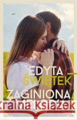 Zaginiona melodia Edyta Świętek 9788381039178 Pascal - książka