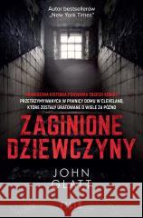 Zaginione dziewczyny John Glatt 9788383576855 Filia - książka