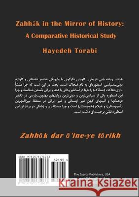 Zahhāk in the Mirror of History: A Comparative Historical Study Hayedeh Torabi 9781678171063 Lulu.com - książka