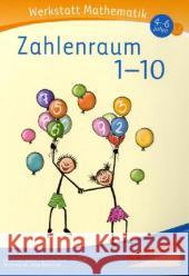 Zahlenraum 1-10 Kuratli Geeler, Susi Mock-Tributsch, Susanne Bohnstedt, Antje 9783867232760 Schubi Lernmedien - książka