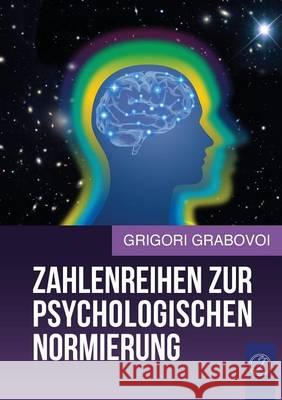 Zahlenreihen Zur Psychologischen Normierung (German Edition) Grigori Grabovoi 9783943110876 Jelezky Publishing Ug - książka