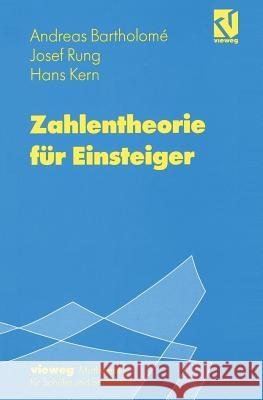 Zahlentheorie Für Einsteiger Bartholomé, Andreas 9783528066802 Springer - książka