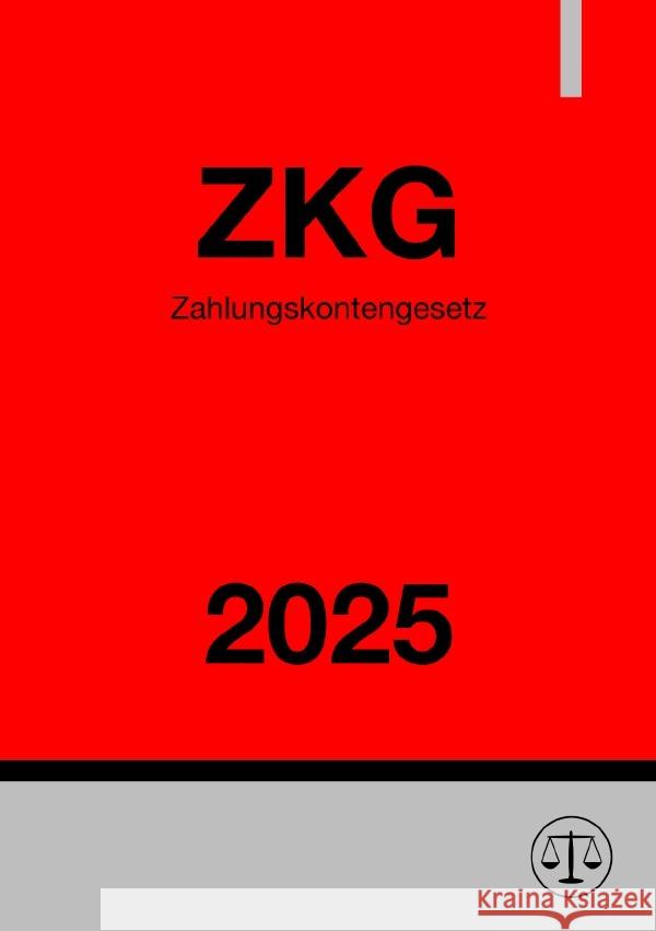 Zahlungskontengesetz - ZKG 2025 Studier, Ronny 9783819094125 epubli - książka