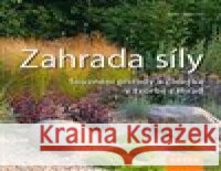 Zahrada síly Heiko Hähnsen 9788090719750 Václav Kazda - książka