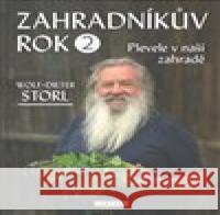 Zahradníkův rok 2 Wolf-Dieter Storl 9788073369415 Fontána - książka