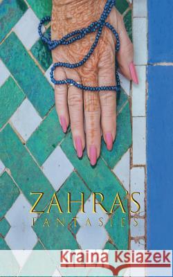 Zahra's Fantasies Alex 9789386897275 Woven Words Publishers Opc Private Limited - książka