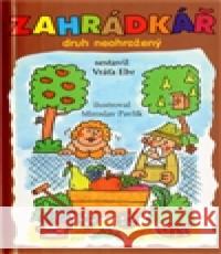 Zahrádkář - druh neohrožený Miroslav Pavlík 9788086912493 Krigl - książka