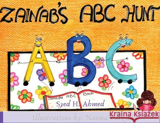 Zainab's ABC Hunt Syed H. Ahmed Naima Faizan 9780578835211 Archstone Group LLC - książka