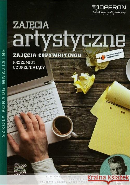 Zajęcia artystyczne Przedmiot uzupełniający Copywriting Podręcznik Suchecka Beata 9788376809090 Operon - książka