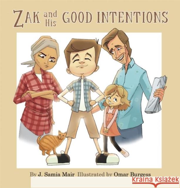 Zak and His Good Intentions  9780860377177 Islamic Foundation - książka