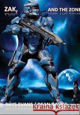 Zak and the zone Rhys Evans Dea 9781326631239 Lulu.com - książka