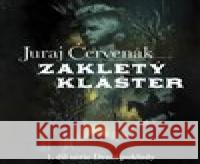 Zakletý klášter Juraj Červenák 8595693409411 Tympanum - książka