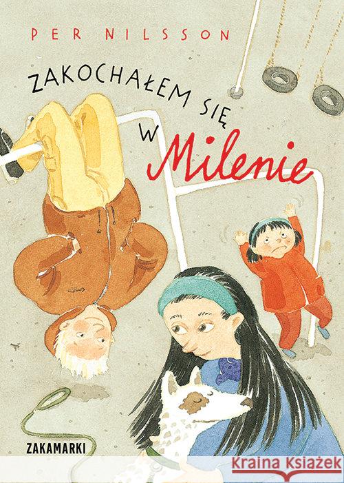 Zakochałem się w Milenie Nilsson Per 9788377760970 Zakamarki - książka