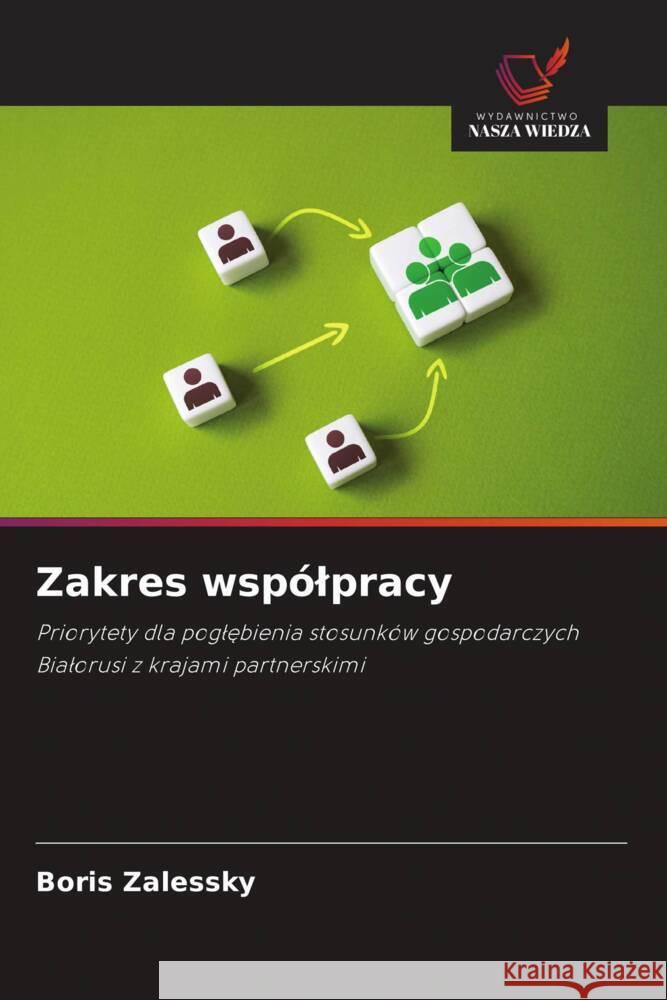 Zakres wspólpracy Zalessky, Boris 9786208583804 Wydawnictwo Nasza Wiedza - książka