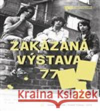 Zakázaná výstava 77 Rudolf Prekop 9788075160379 Ústav pro studium totalitních režimů - książka