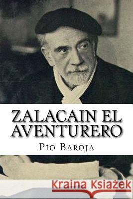 Zalacain El Aventurero Pio Baroja Patricia Marquez 9781979236164 Createspace Independent Publishing Platform - książka