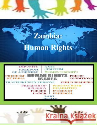 Zambia: Human Rights United States Department of State 9781502880246 Createspace - książka