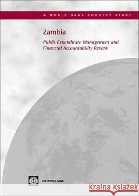 Zambia: Public Expenditure Management and Financial Accountability Review World Bank 9780821359242 World Bank Publications - książka