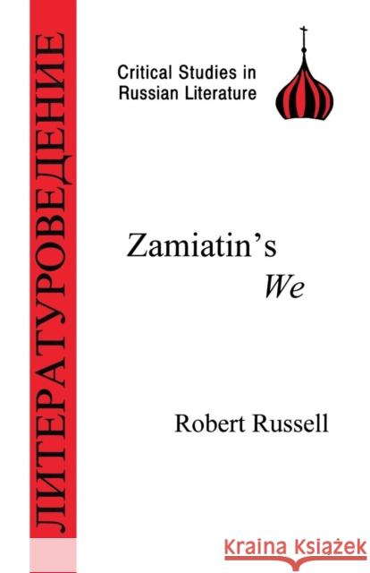 Zamiatin's We Russell, Robert 9781853993930 Duckworth Publishers - książka