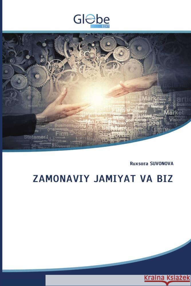 ZAMONAVIY JAMIYAT VA BIZ Suvonova, Ruxsora 9786200453105 GlobeEdit - książka