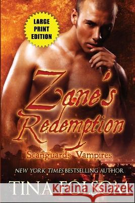 Zane\'s Redemption Tina Folsom 9781959990123 Duboce Park Press - książka