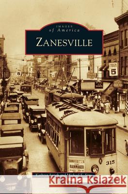 Zanesville Kathryn Lynch, Michael S Sims 9781531623890 Arcadia Publishing Library Editions - książka