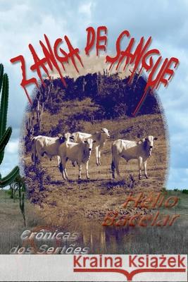 Zanga De Sangue Bacelar H?lio 9786500284904 Clube de Autores - książka