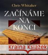 Začínáme na konci Chris Whitaker 9788027721597 Vendeta - książka
