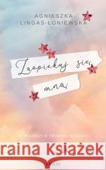 Zaopiekuj się mną Agnieszka Lingas-Łoniewska 9788382199338 Amare - książka