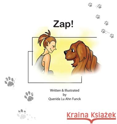 Zap!: A hilarious wordless picture book for kids Querida L 9781957763033 Dreamtime Illustrations, LLC - książka