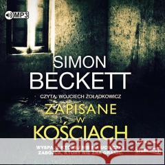 Zapisane w kościach audiobook Simon Beckett 9788382523003 Storybox - książka