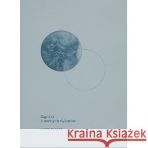 Zapiski z nocnych dyżurów Jacek Baczak 9788395939013 Wolno - książka