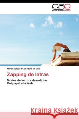 Zapping de letras Caballero de Luis Marta Soledad 9783844343908 Editorial Academica Espanola - książka