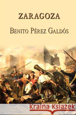 Zaragoza Benito Pere 9781494343873 Createspace - książka