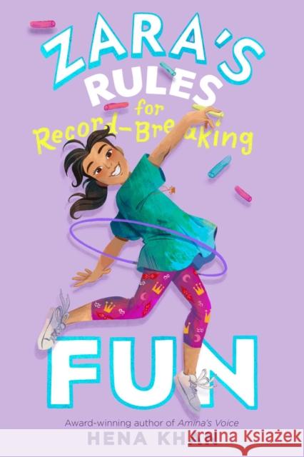 Zara's Rules for Record-Breaking Fun Khan, Hena 9781534497580 Simon & Schuster - książka