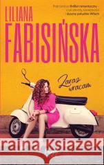 Zaraz wracam Liliana Fabisińska 9788383102481 Purple Book - książka