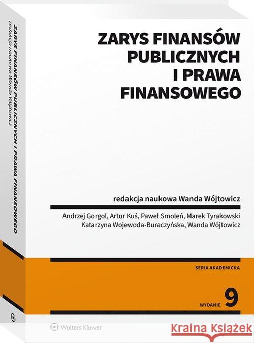 Zarys finansów publicznych i prawa finansowego w.9  9788381879972 Wolters Kluwer - książka