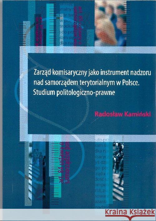 Zarząd komisaryczny jako instrument nadzoru nad... Kamiński Radosław 9788394180041 MENTORIS CE-L - książka