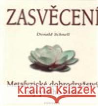 Zasvěcení Donald   Schnell 9788073361181 Fontána - książka