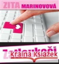 Zatloukači Zita Marinovová 9788074751592 Čas - książka