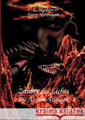 Zauber des Lichts: Die Annwn-Trilogie Harry Northman, C E Myrddin 9783831145027 Books on Demand - książka