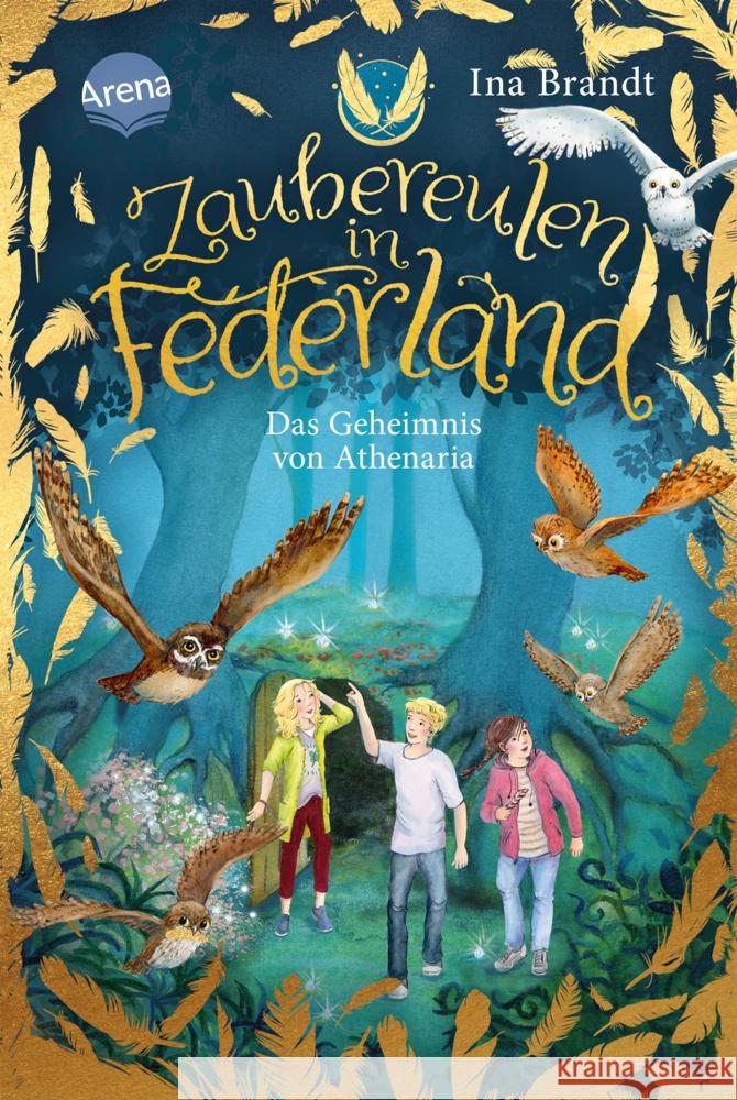 Zaubereulen in Federland. Das Geheimnis von Athenaria Brandt, Ina 9783401605357 Arena - książka