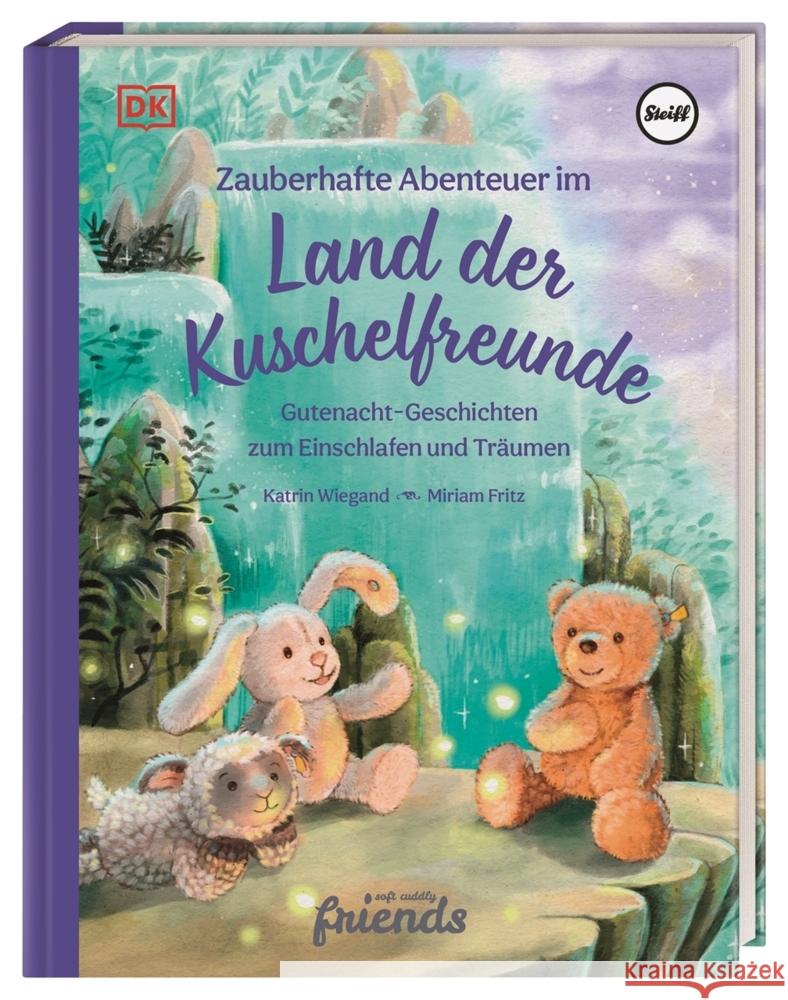 Zauberhafte Abenteuer im Land der Kuschelfreunde Wiegand, Katrin 9783831045662 Dorling Kindersley Verlag - książka