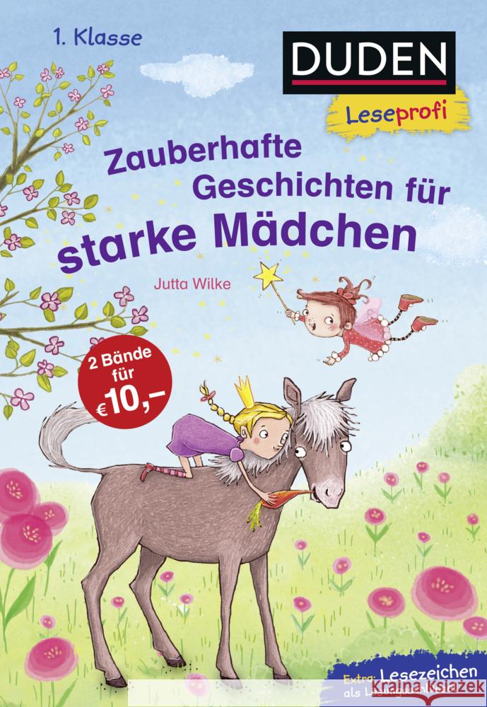 Zauberhafte Geschichten für starke Mädchen : Extra: Lesezeichen als Lösungsschlüssel. 2 Bände in einem Band Wilke, Jutta 9783737334587 FISCHER Sauerländer - książka