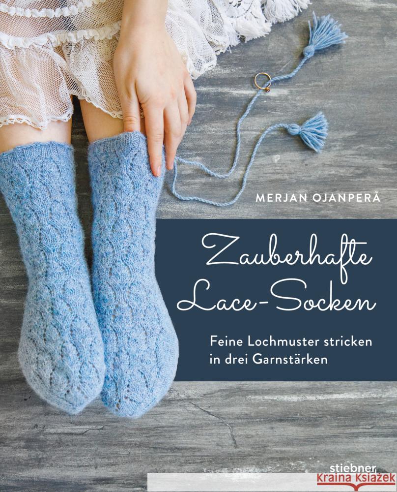 Zauberhafte Lace-Socken Ojanperä, Merja 9783830721352 Stiebner - książka