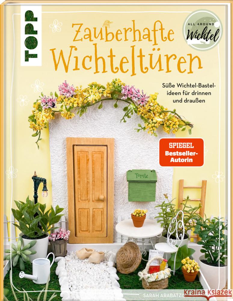 Zauberhafte Wichteltüren Arabatzis, Sarah 9783735851239 Frech - książka